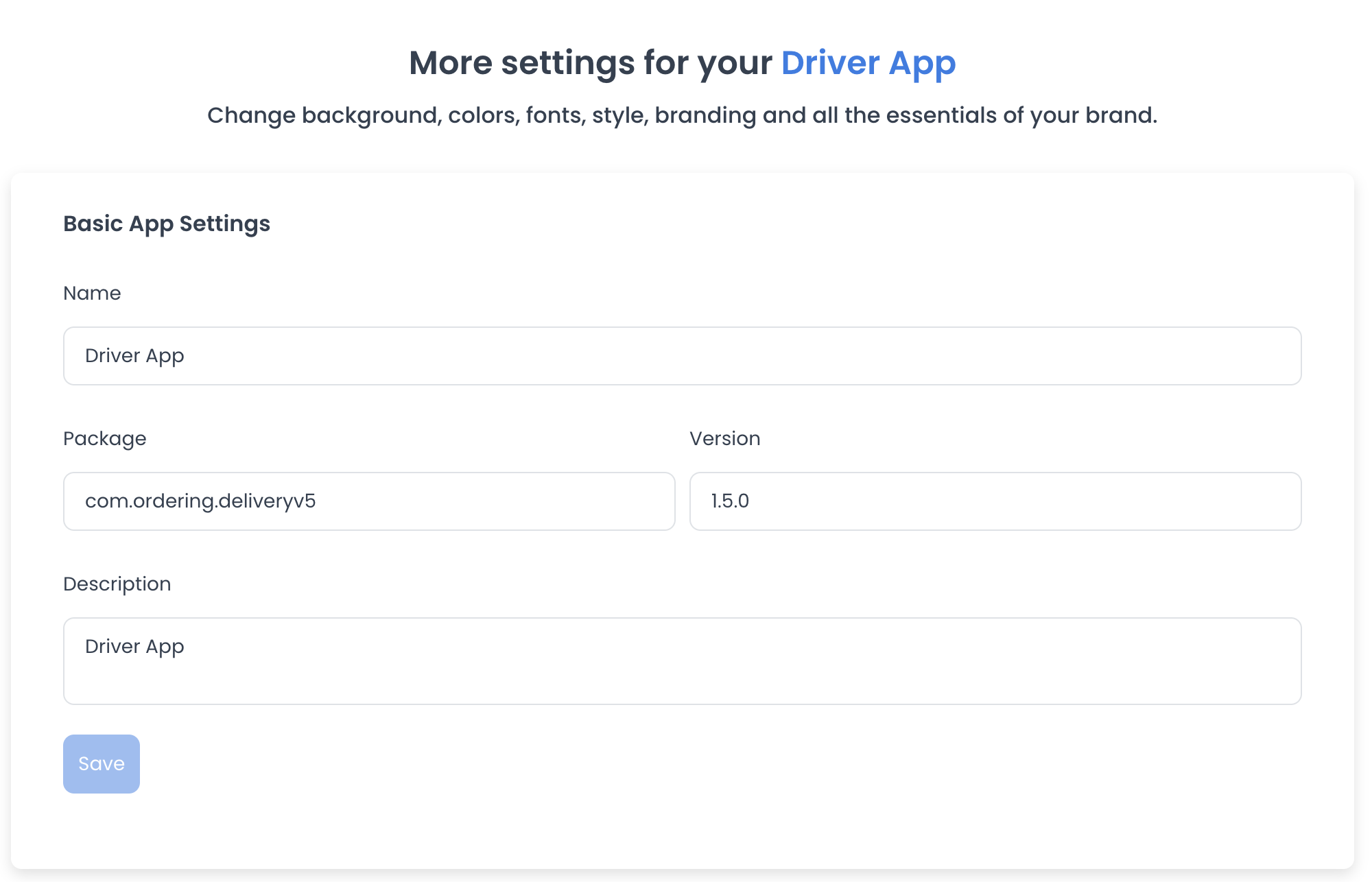 Ilustración de Basic App Settings con campos de nombre, paquete, versión y descripción de Driver App