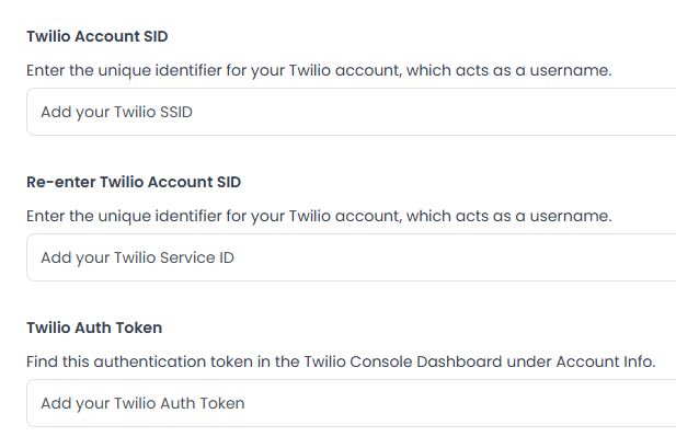 Twilio Account SID, Re-enter Twilio Account SID y Twilio Auth Token