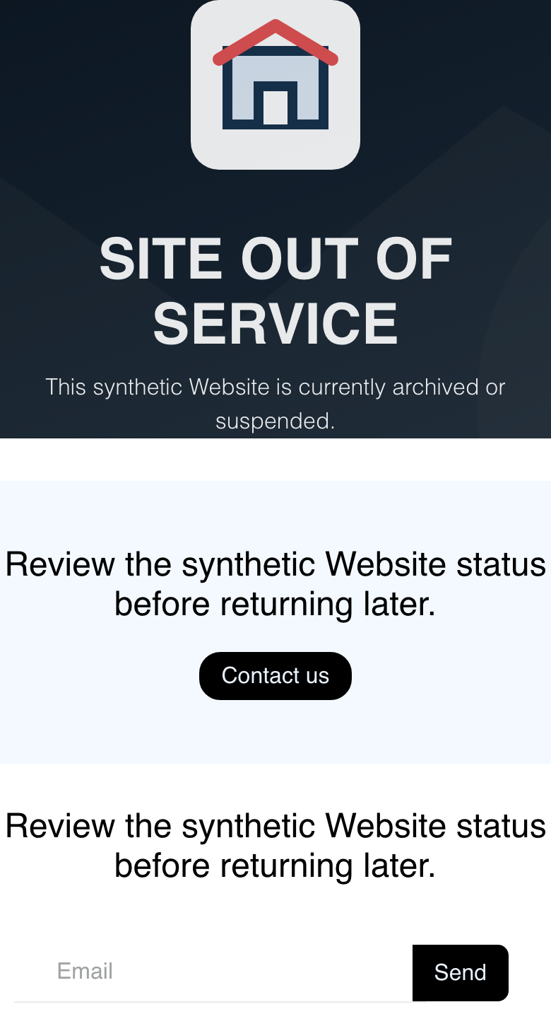 Mobile Website SITE OUT OF SERVICE replacement showing responsive synthetic guidance, blank Email, Contact us, and Send