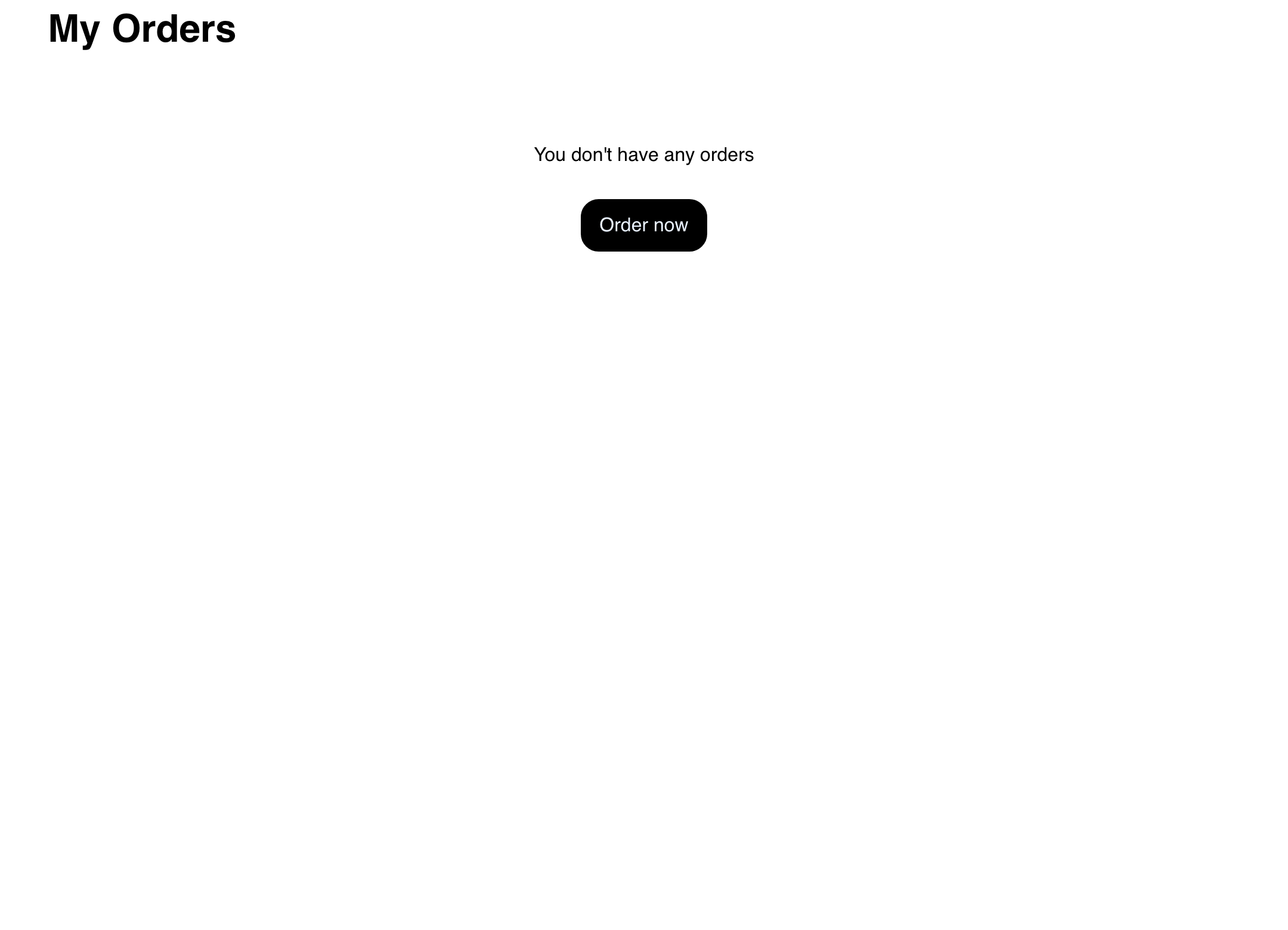 Desktop Website My Orders page showing the successful no-orders state and Order now action