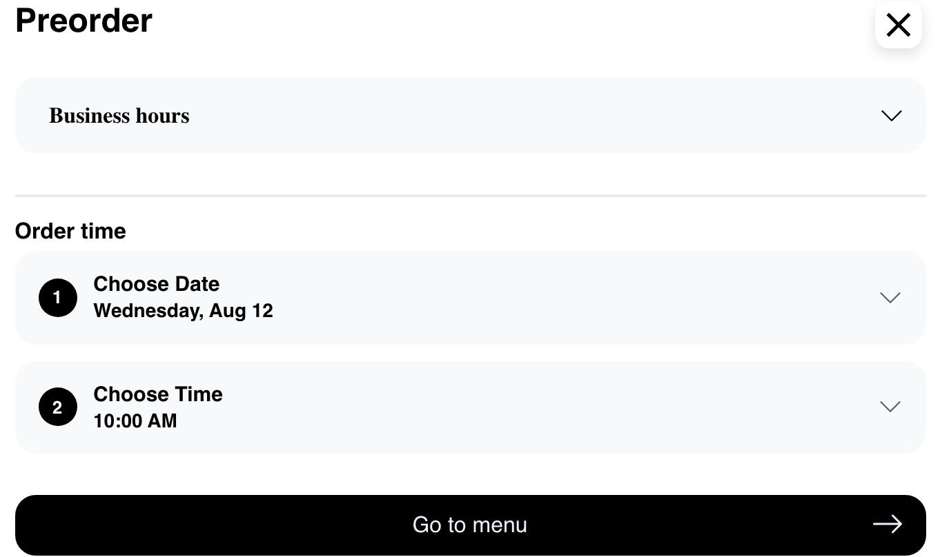 Completed preorder schedule with the selected date and time and Go to menu action