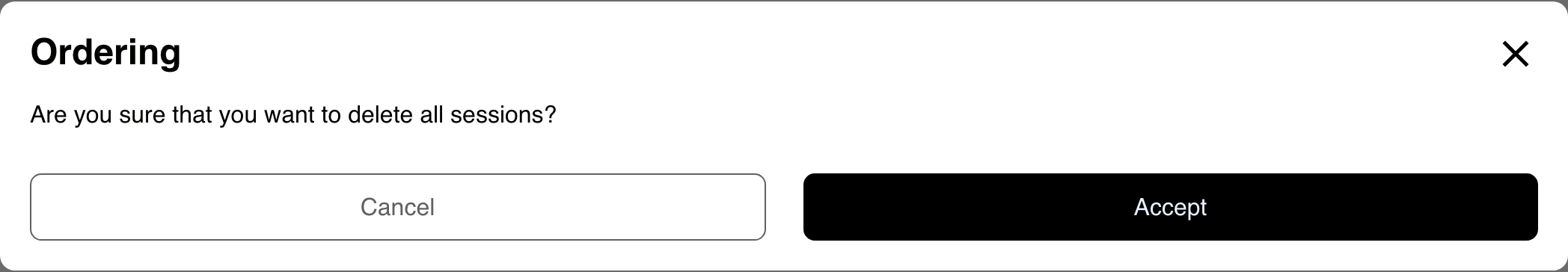 Desktop Website confirmation asking whether to delete all sessions before acceptance