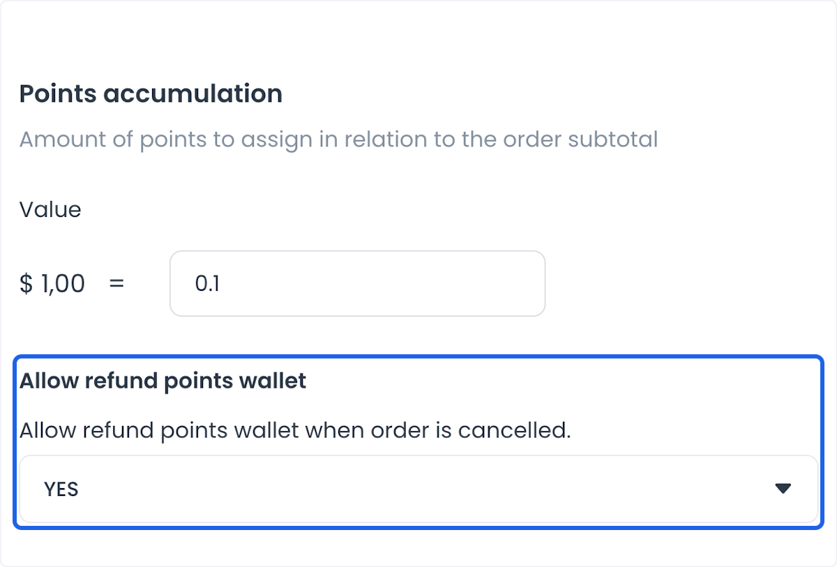Points accumulation value and canceled-order refund-to-points setting